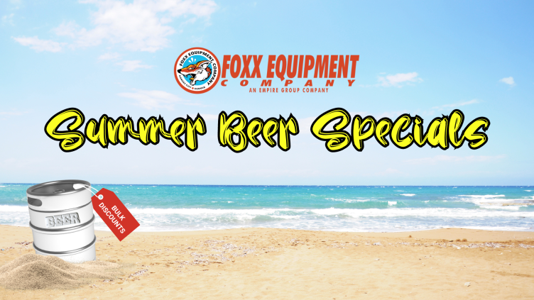 It's the Summer of Savings with Foxx Beverage Equipment!